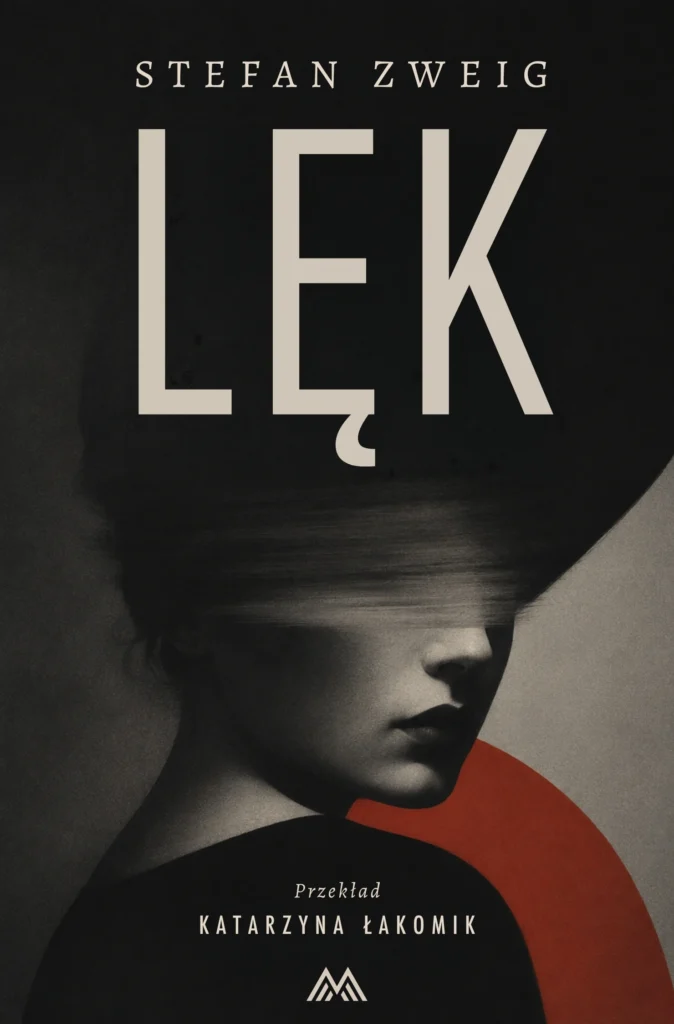 Lęk - nowela Stefana Zweiga