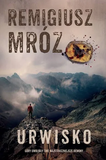 „Urwisko” Remigiusza Mroza