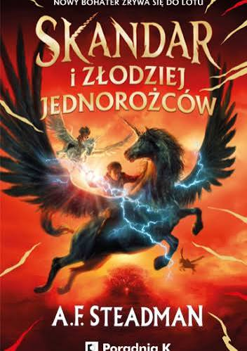 Skandar i złodziej jednorożców